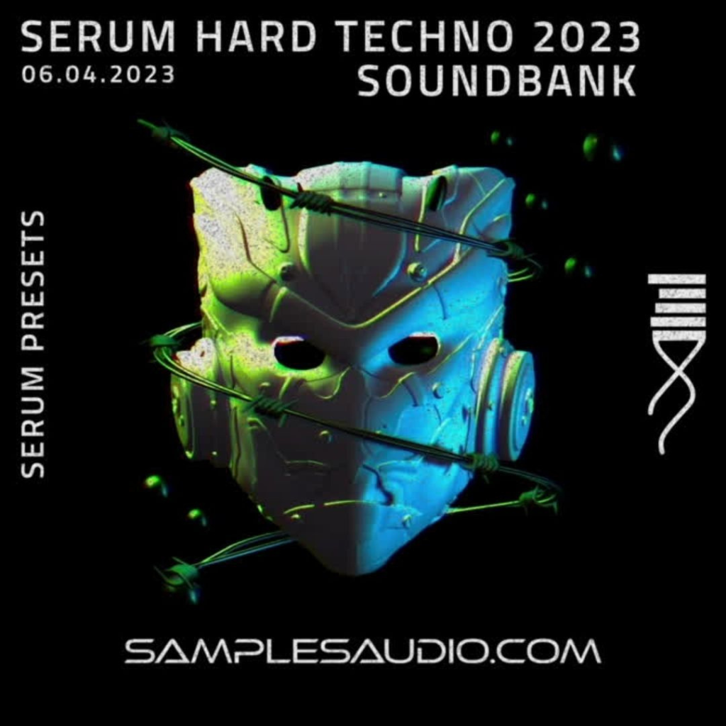 SERUM HARD TECHNO 2023 SOUNDBANK